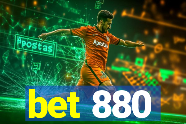 bet 880